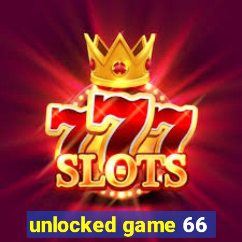 unlocked game 66